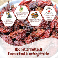 Natural Bhut Jolokia | King Chilli | Regional Speciality-Nagaland | Ghost Pepper | 25g