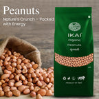 Organic Peanuts | Groundnut | Healthy Fats | Natural Protein Foods | 500g