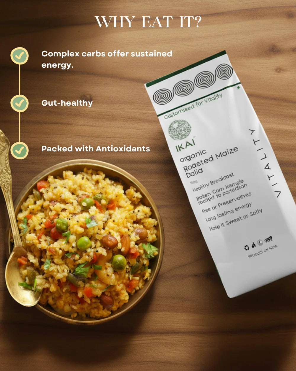 Organic Roasted Maize Dalia | Customised for Vitality | Healthy Breakfast | Gluten Free | 500g